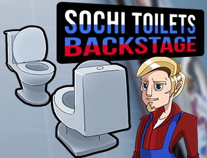 Sochi Toilets Backstage Game